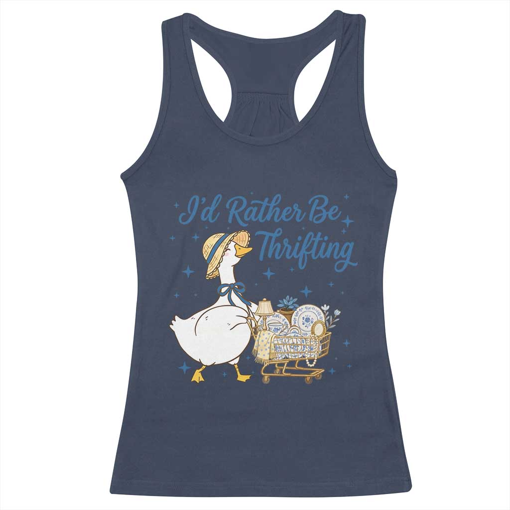 Silly Goose I Would Rather Be Thrifting Racerback Tank Top Funny Shopping Goose TS11 Navy Print Your Wear