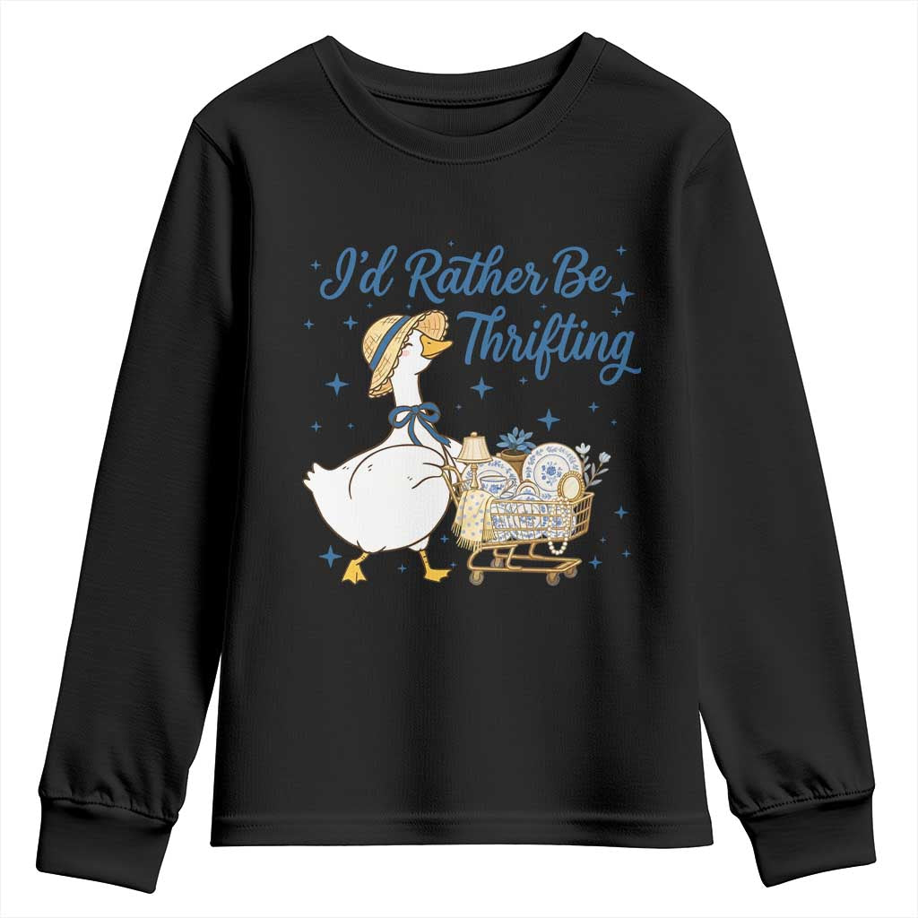 Silly Goose I Would Rather Be Thrifting Youth Sweatshirt Funny Shopping Goose TS11 Black Print Your Wear