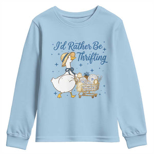 Silly Goose I Would Rather Be Thrifting Youth Sweatshirt Funny Shopping Goose TS11 Light Blue Print Your Wear