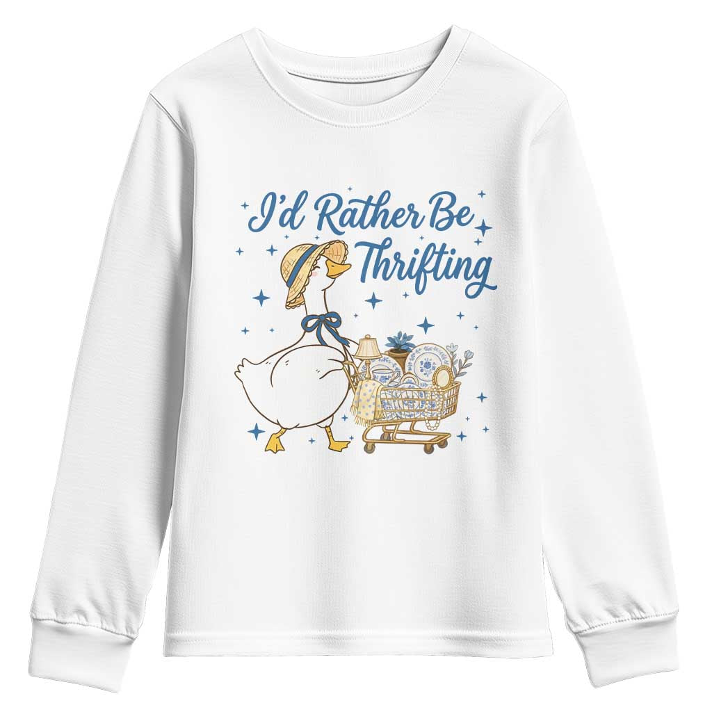 Silly Goose I Would Rather Be Thrifting Youth Sweatshirt Funny Shopping Goose TS11 White Print Your Wear