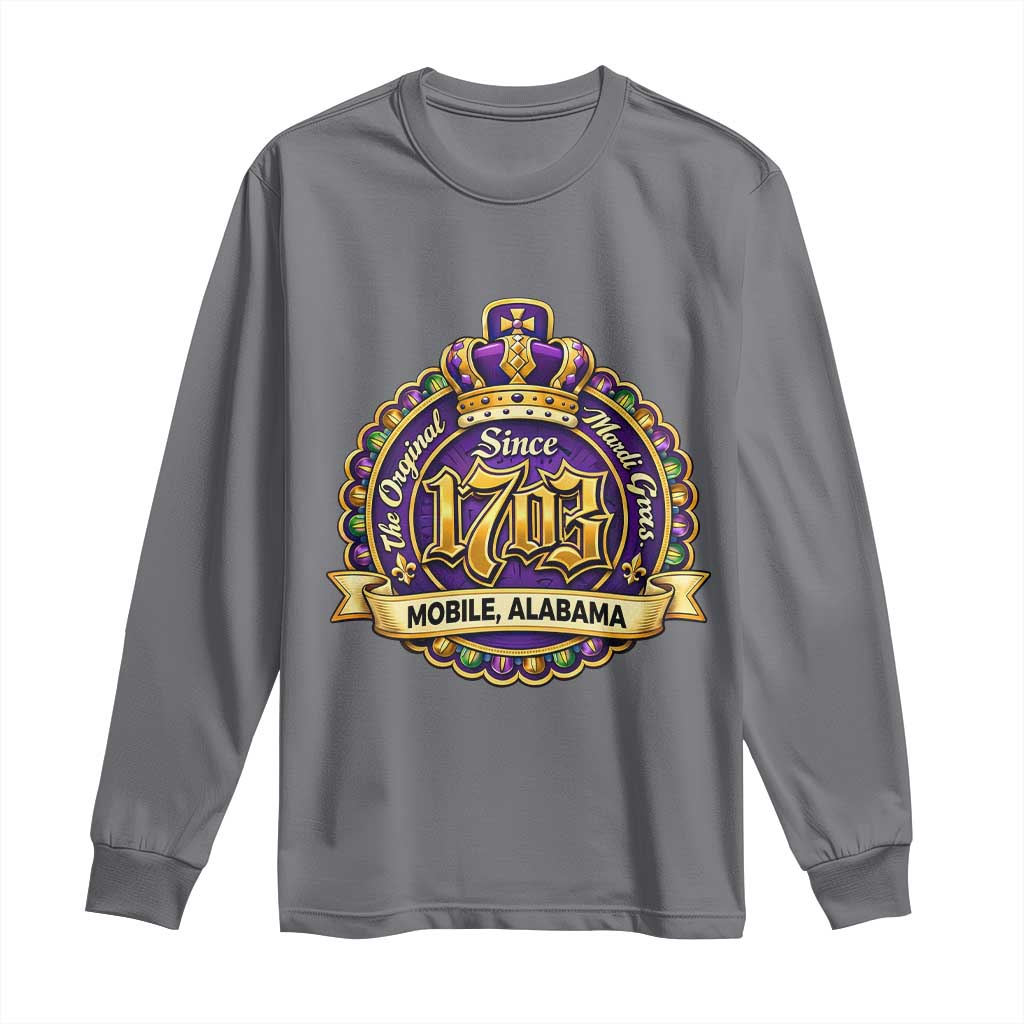 The Original Mardi Gras Mobile Alabama Since 1703 Long Sleeve Shirt TS11 Charcoal Print Your Wear