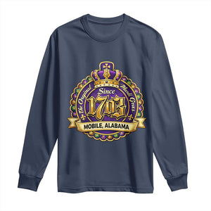 The Original Mardi Gras Mobile Alabama Since 1703 Long Sleeve Shirt TS11 Navy Print Your Wear