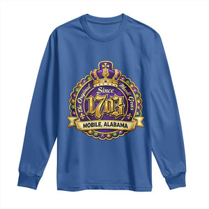 The Original Mardi Gras Mobile Alabama Since 1703 Long Sleeve Shirt TS11 Royal Blue Print Your Wear