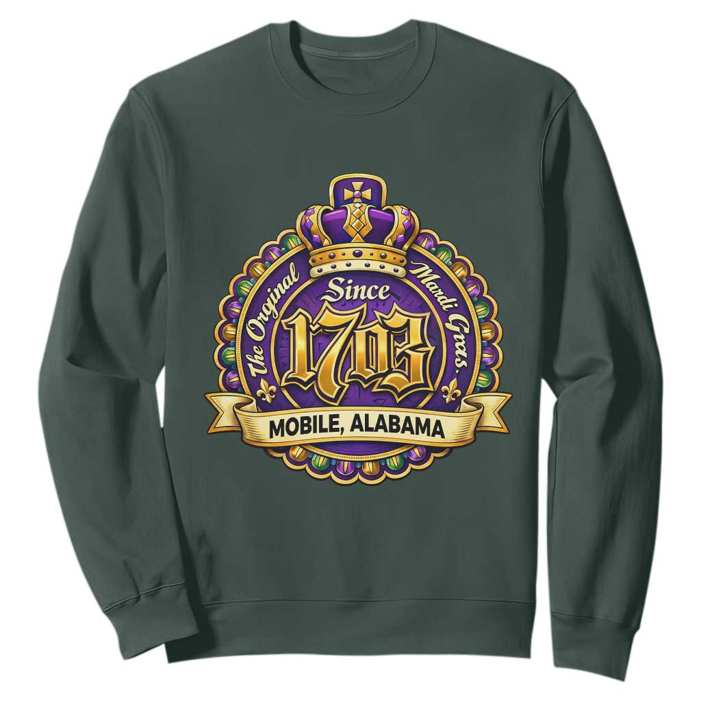 The Original Mardi Gras Mobile Alabama Since 1703 Sweatshirt TS11 Dark Forest Green Print Your Wear