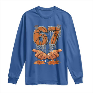 Basketball 67 Six Seven Funny Gen Alpha Meme Drip Long Sleeve Shirt TS11 Royal Blue Print Your Wear