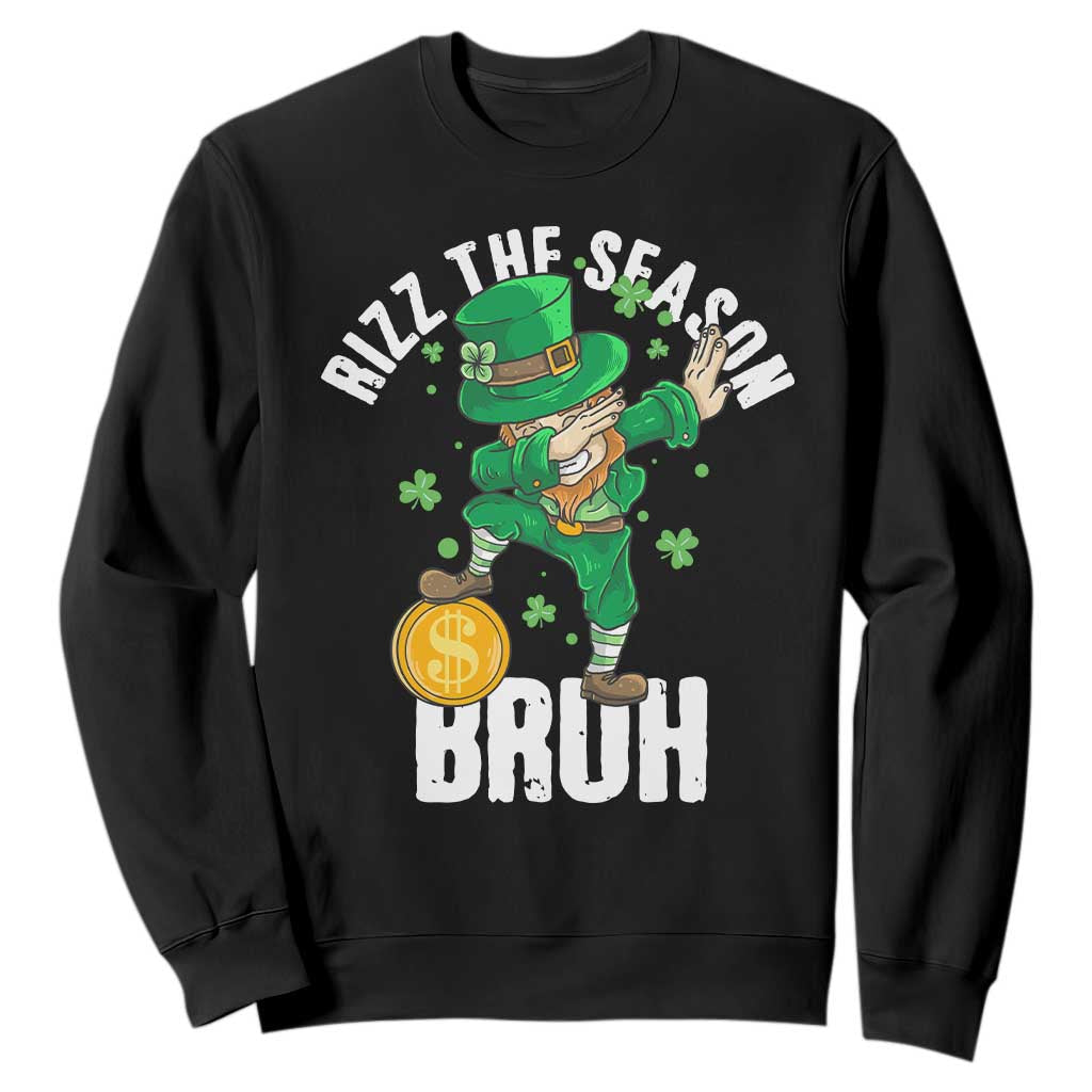 Funny St Patrick's Day Rizz The Season Bruh Sweatshirt Leprechaun Shamrock TS11 Black Print Your Wear