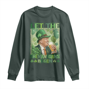 Funny St Patrick's Day Trump Long Sleeve Shirt Let The Shenanigans Begin Leprechaun Trump TS11 Dark Forest Green Print Your Wear