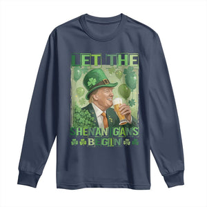 Funny St Patrick's Day Trump Long Sleeve Shirt Let The Shenanigans Begin Leprechaun Trump TS11 Navy Print Your Wear