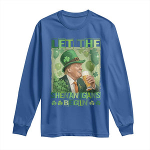 Funny St Patrick's Day Trump Long Sleeve Shirt Let The Shenanigans Begin Leprechaun Trump TS11 Royal Blue Print Your Wear