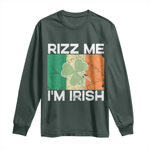 Funny St Patrick's Day Rizz Me I'm Irish Long Sleeve Shirt Shamrock Ireland Flag TS11 Dark Forest Green Print Your Wear