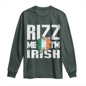 Funny Rizz Me I'm Irish Long Sleeve Shirt St Patrick's Day Vintage Ireland Flag TS11 Dark Forest Green Print Your Wear