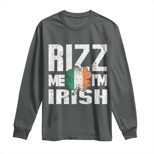 Funny Rizz Me I'm Irish Long Sleeve Shirt St Patrick's Day Vintage Ireland Flag TS11 Dark Heather Print Your Wear