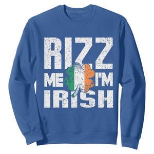 Funny Rizz Me I'm Irish Sweatshirt St Patrick's Day Vintage Ireland Flag TS11 Royal Blue Print Your Wear