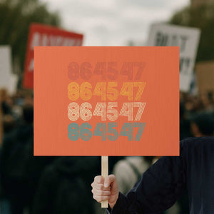 Funny Vintage 80s Style 86 45 47 Retro Stripes Protest Sign TS11 Horizontal 18" × 24" Orange Print Your Wear