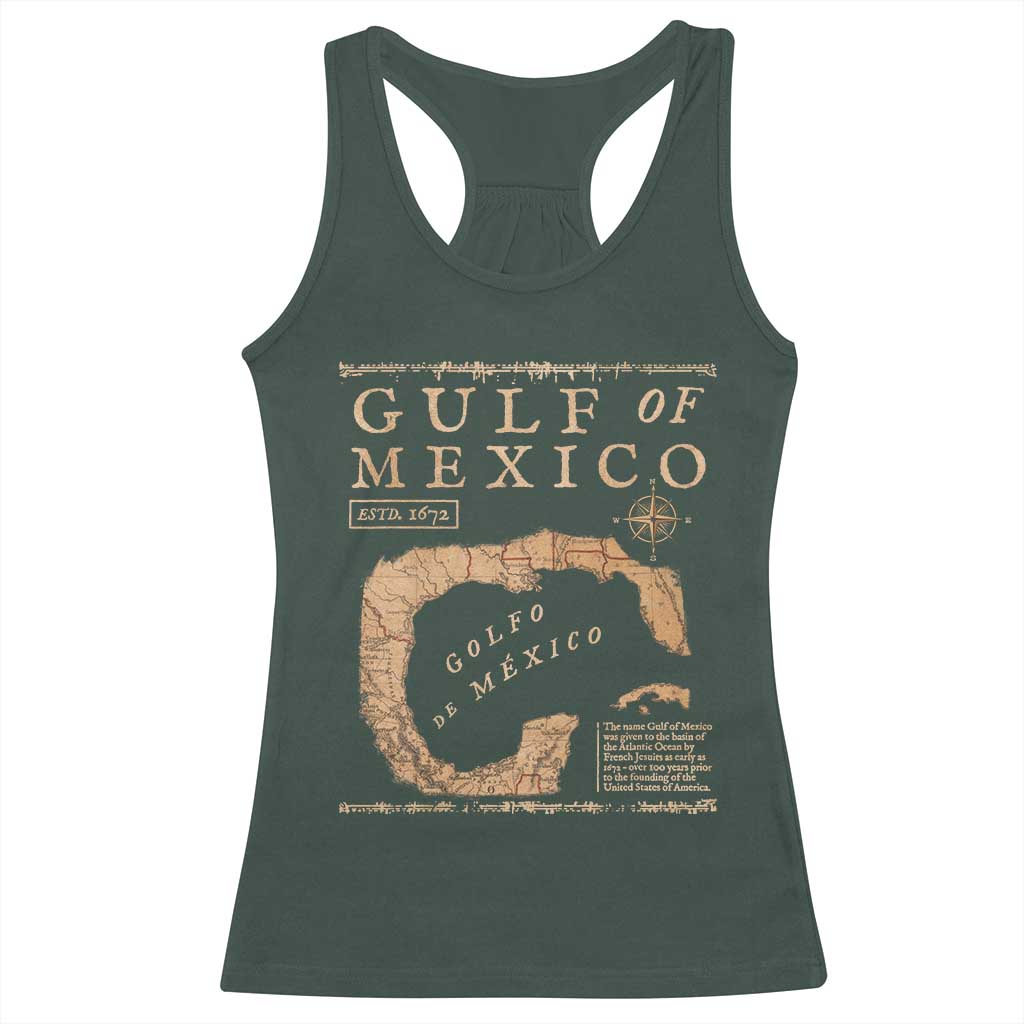 Gulf Of Mexico ESTD 1672 Racerback Tank Top Vintage Map TS11 Dark Forest Green Print Your Wear