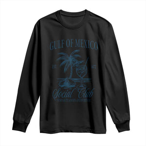 Funny Gulf Of Mexico Social Club Stay Salty Always And Forever Long Sleeve Shirt Coconut Tree Cocktail TS11 Black Print Your Wear