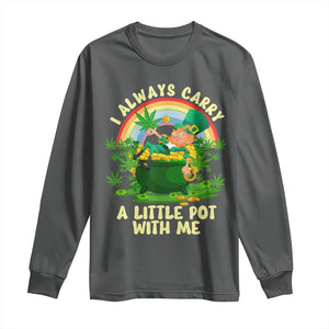 Funny St Patrick's Day Cannabis Weed Long Sleeve Shirt I Always Carry A Little Pot Leprechaun TS11 Dark Heather Print Your Wear