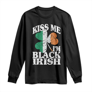 Funny Kiss Me I'm Black Irish Long Sleeve Shirt St Patrick's Day Vintage Shamrock TS11 Black Print Your Wear