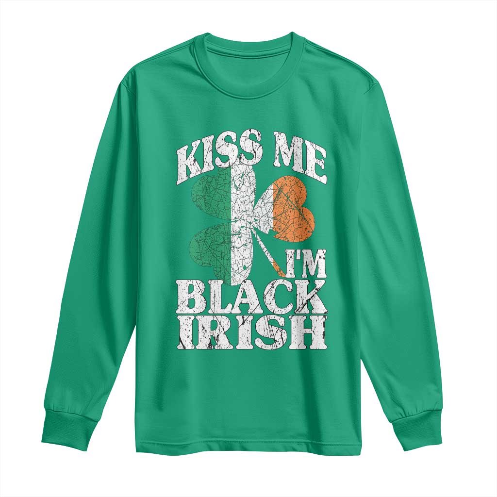 Funny Kiss Me I'm Black Irish Long Sleeve Shirt St Patrick's Day Vintage Shamrock TS11 Irish Green Print Your Wear