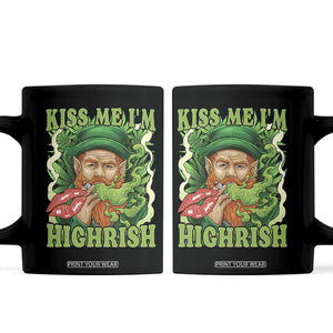 Funny St Patrick's Day Cannabis Weed Coffee Mug Kiss Me I'm Highrish Leprechaun TS11 Black Print Your Wear