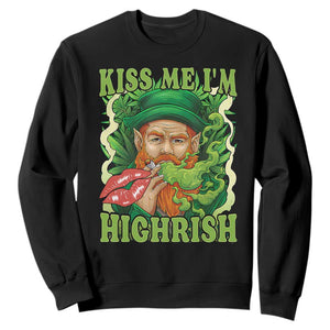 Funny St Patrick's Day Cannabis Weed Sweatshirt Kiss Me I'm Highrish Leprechaun TS11 Black Print Your Wear