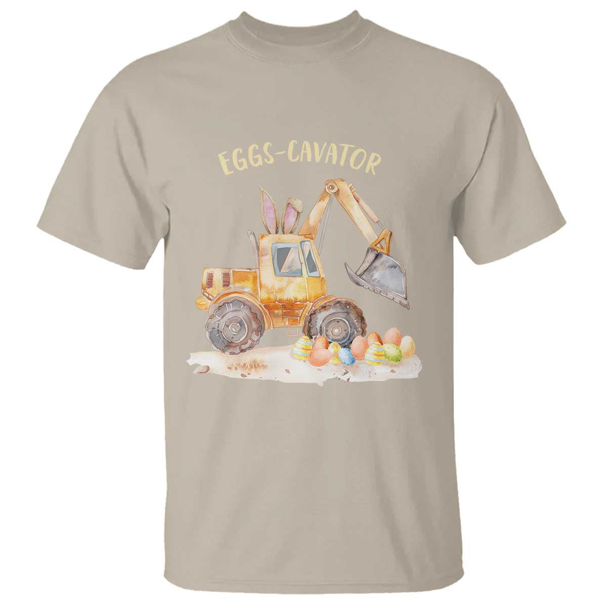 Funny Easter Day Excavator T Shirt Eggs-Cavator Bunny Construction Trucks TS11 Sand Print Your Wear
