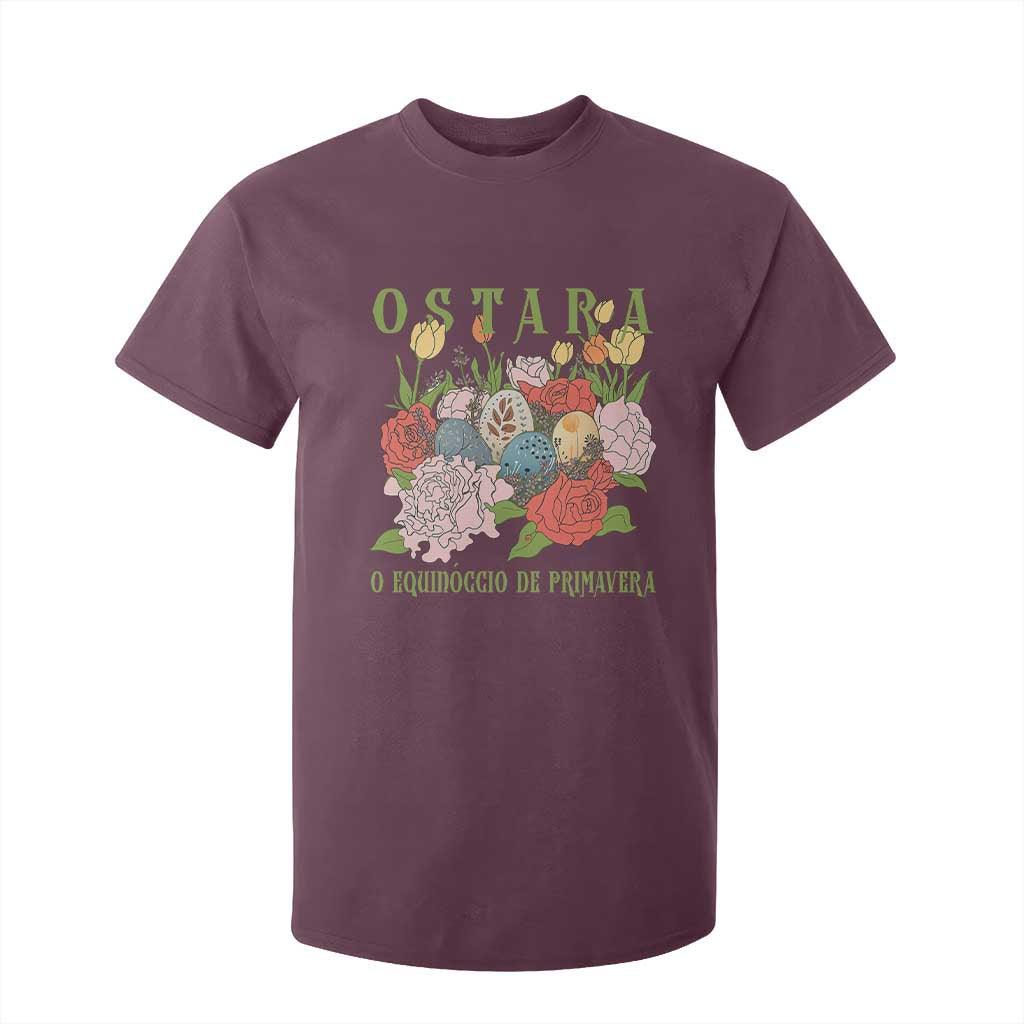 Ostara Eostre Easter Day T Shirt For Kid O Equinoccio De Primavera Eggs Flowers TS11 Maroon Print Your Wear