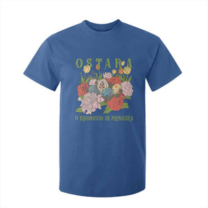 Ostara Eostre Easter Day T Shirt For Kid O Equinoccio De Primavera Eggs Flowers TS11 Royal Blue Print Your Wear
