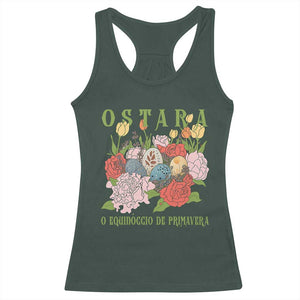 Ostara Eostre Easter Day Racerback Tank Top O Equinoccio De Primavera Eggs Flowers TS11 Dark Forest Green Print Your Wear