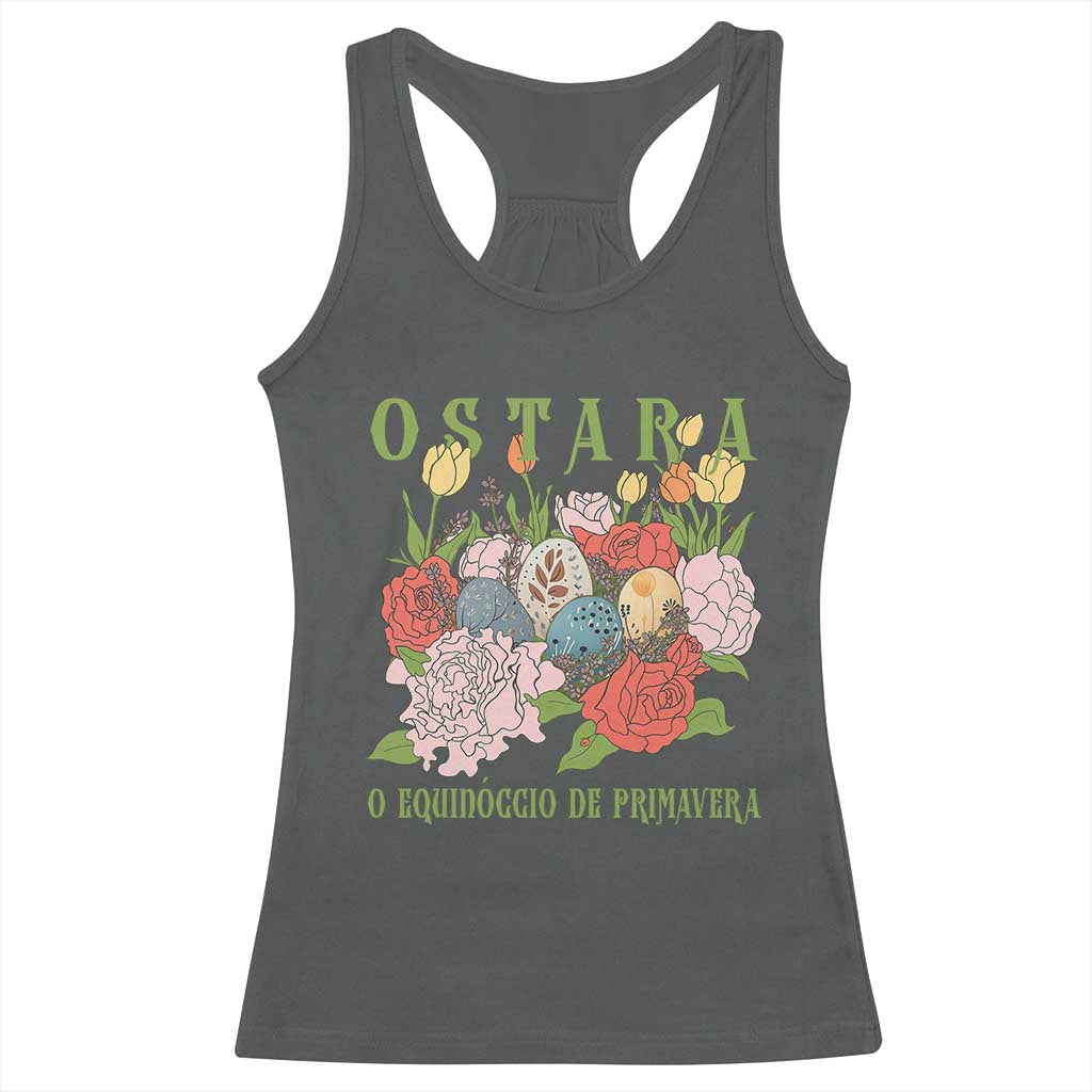 Ostara Eostre Easter Day Racerback Tank Top O Equinoccio De Primavera Eggs Flowers TS11 Dark Heather Print Your Wear