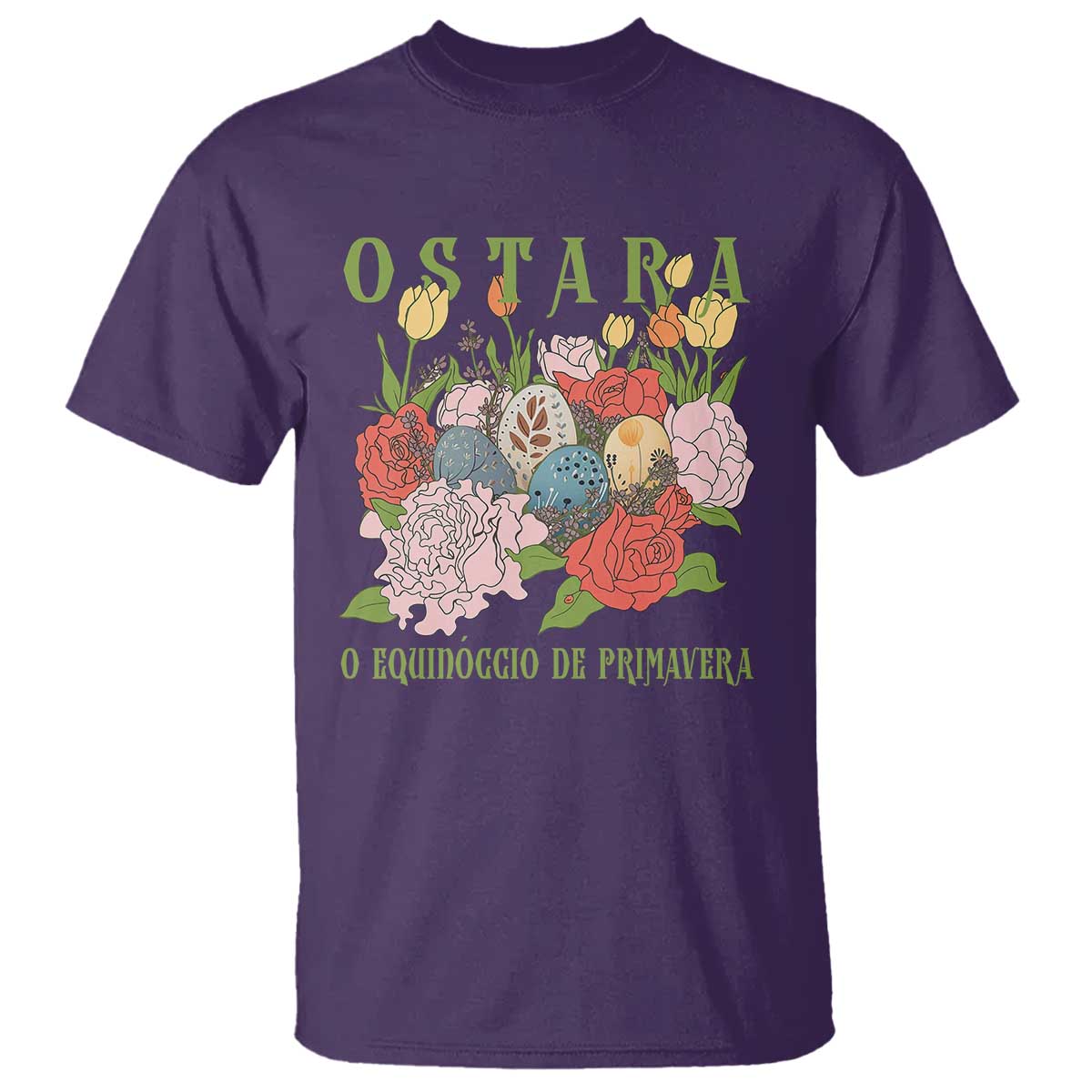 Ostara Eostre Easter Day T Shirt O Equinoccio De Primavera Eggs Flowers TS11 Purple Print Your Wear