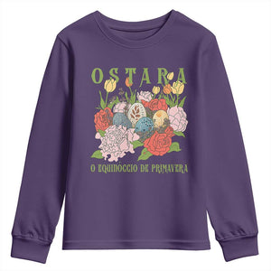 Ostara Eostre Easter Day Youth Sweatshirt O Equinoccio De Primavera Eggs Flowers TS11 Purple Print Your Wear
