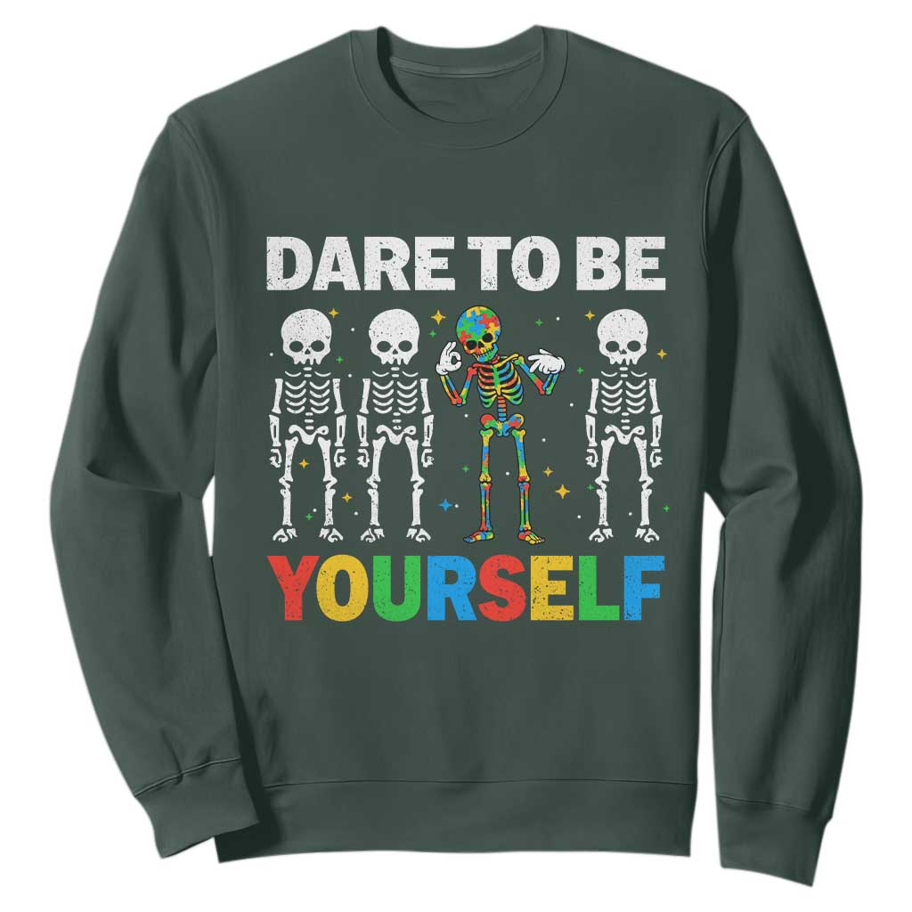 Autism Awareness 67 Sweatshirt Dare To Be Yourself Six Seven Autism Skeleton TS11 Dark Forest Green Print Your Wear