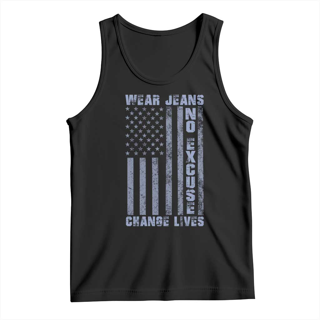 Denim Day Awareness Tank Top Wear Jeans No Excuse Change Lives Vintage American Flag TS11 Black Print Your Wear