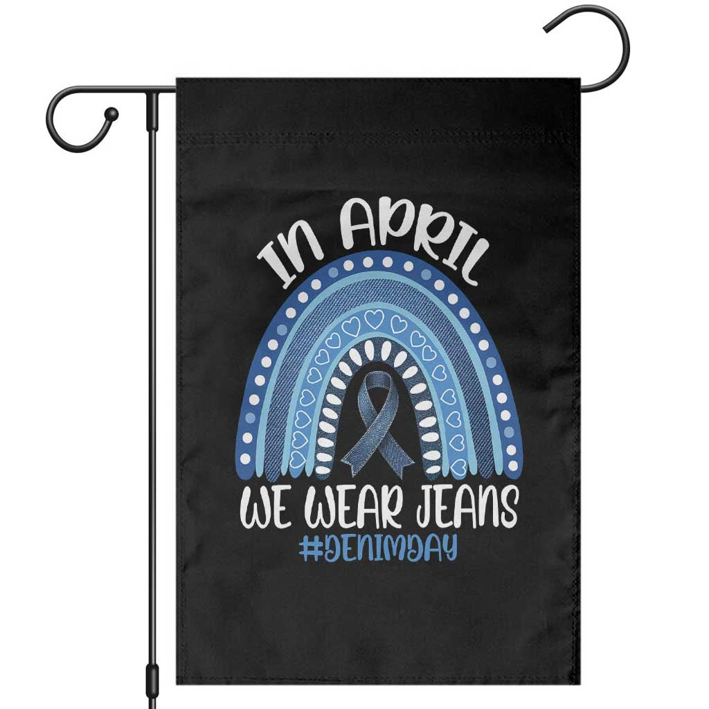Denim Day Awareness Garden Flag In April We Wear Jeans Rainbow TS11 Black Print Your Wear