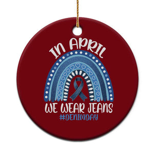 Denim Day Awareness Ceramic Ornament In April We Wear Jeans Rainbow TS11 1pc Red Print Your Wear