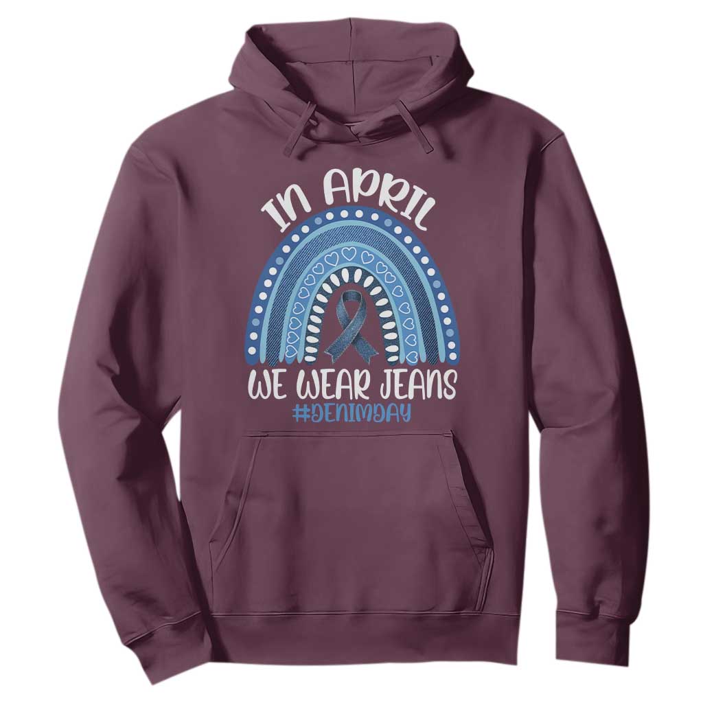 Denim Day Awareness Hoodie In April We Wear Jeans Rainbow TS11 Maroon Print Your Wear