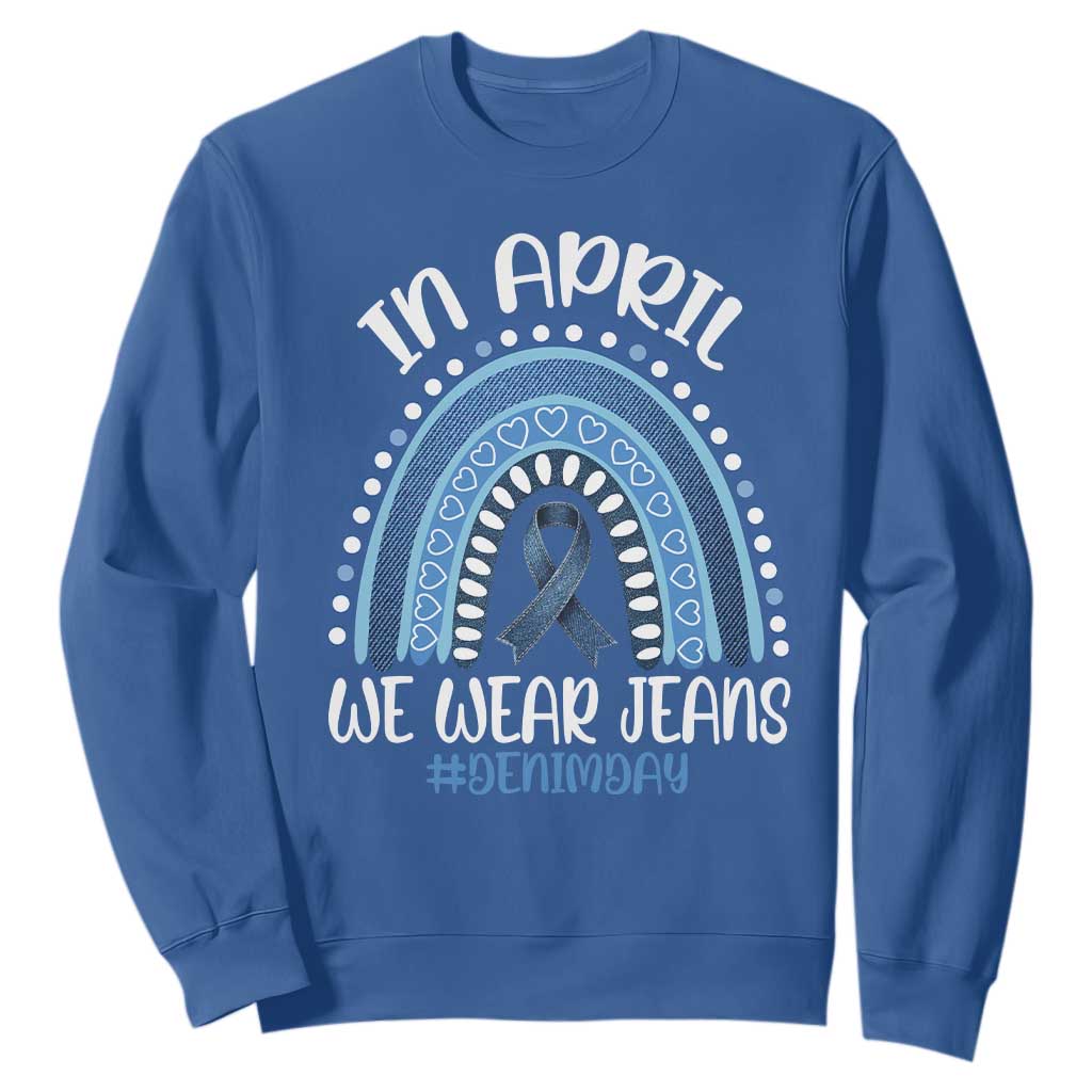 Denim Day Awareness Sweatshirt In April We Wear Jeans Rainbow TS11 Royal Blue Print Your Wear