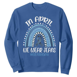 Denim Day Awareness Sweatshirt In April We Wear Jeans Rainbow TS11 Royal Blue Print Your Wear