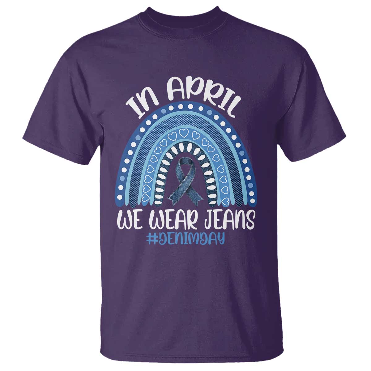 Denim Day Awareness T Shirt In April We Wear Jeans Rainbow TS11 Purple Print Your Wear