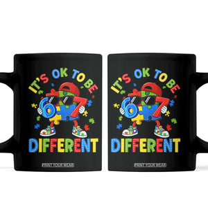 Six Seven Autism Awareness Coffee Mug It Is Ok To Be Different 67 Meme Puzzle TS11 Black Print Your Wear