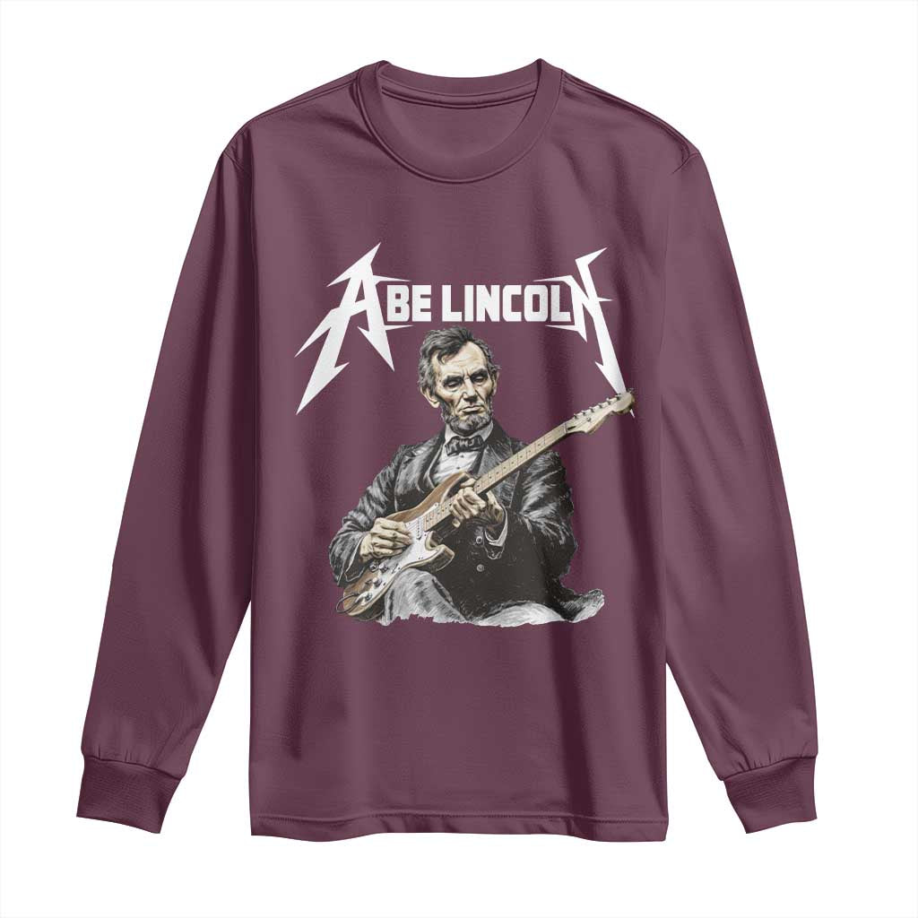 Abe Lincoln Playing Electric Guitar Rocker Long Sleeve Shirt TS11 Maroon Print Your Wear