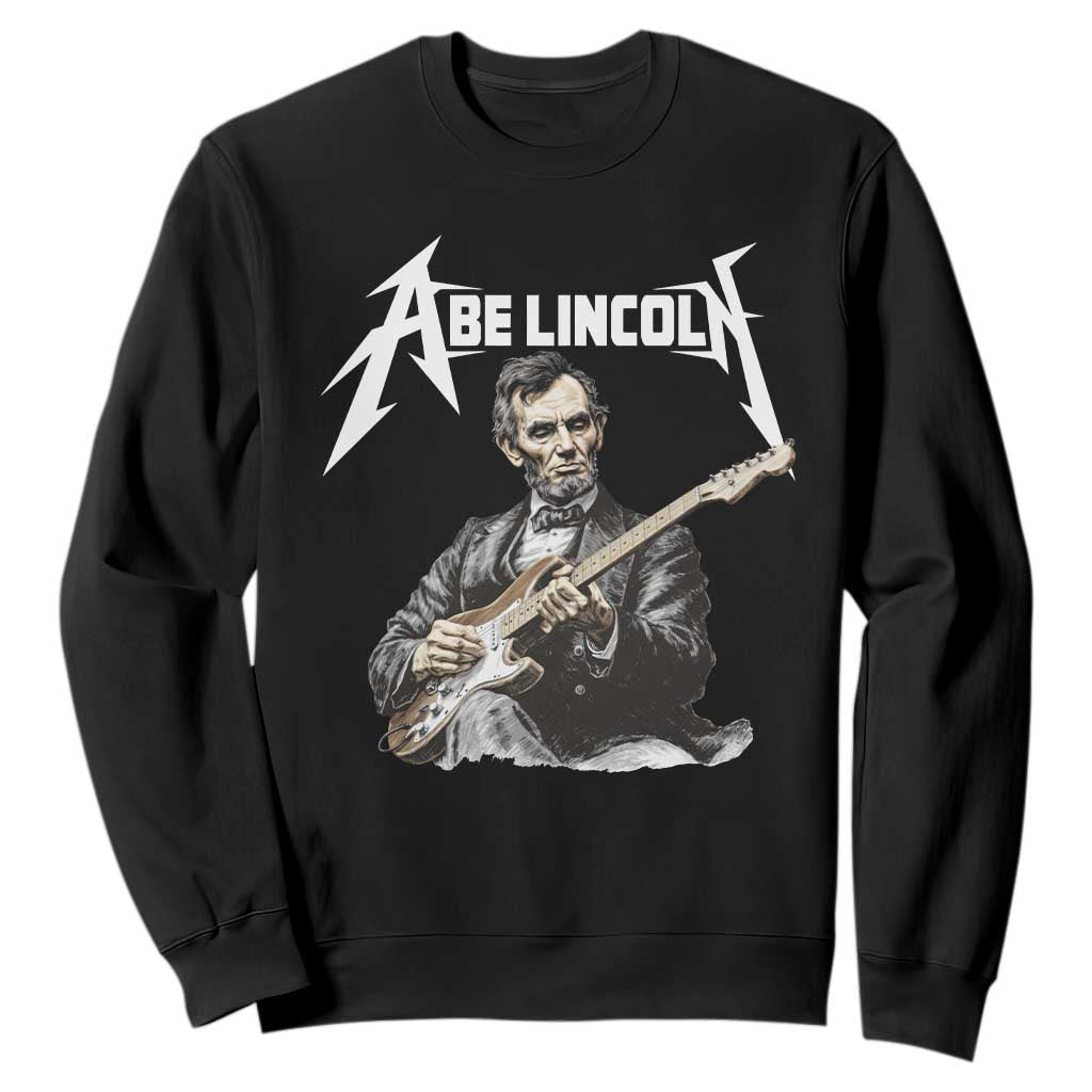 Abe Lincoln Playing Electric Guitar Rocker Sweatshirt TS11 Black Print Your Wear