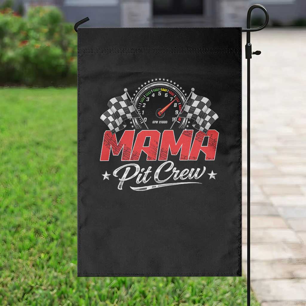 Mama Pit Crew Garden Flag Racing Family Matching Mothers Day TS11 Print Your Wear