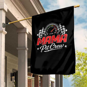 Mama Pit Crew Garden Flag Racing Family Matching Mothers Day TS11 Print Your Wear