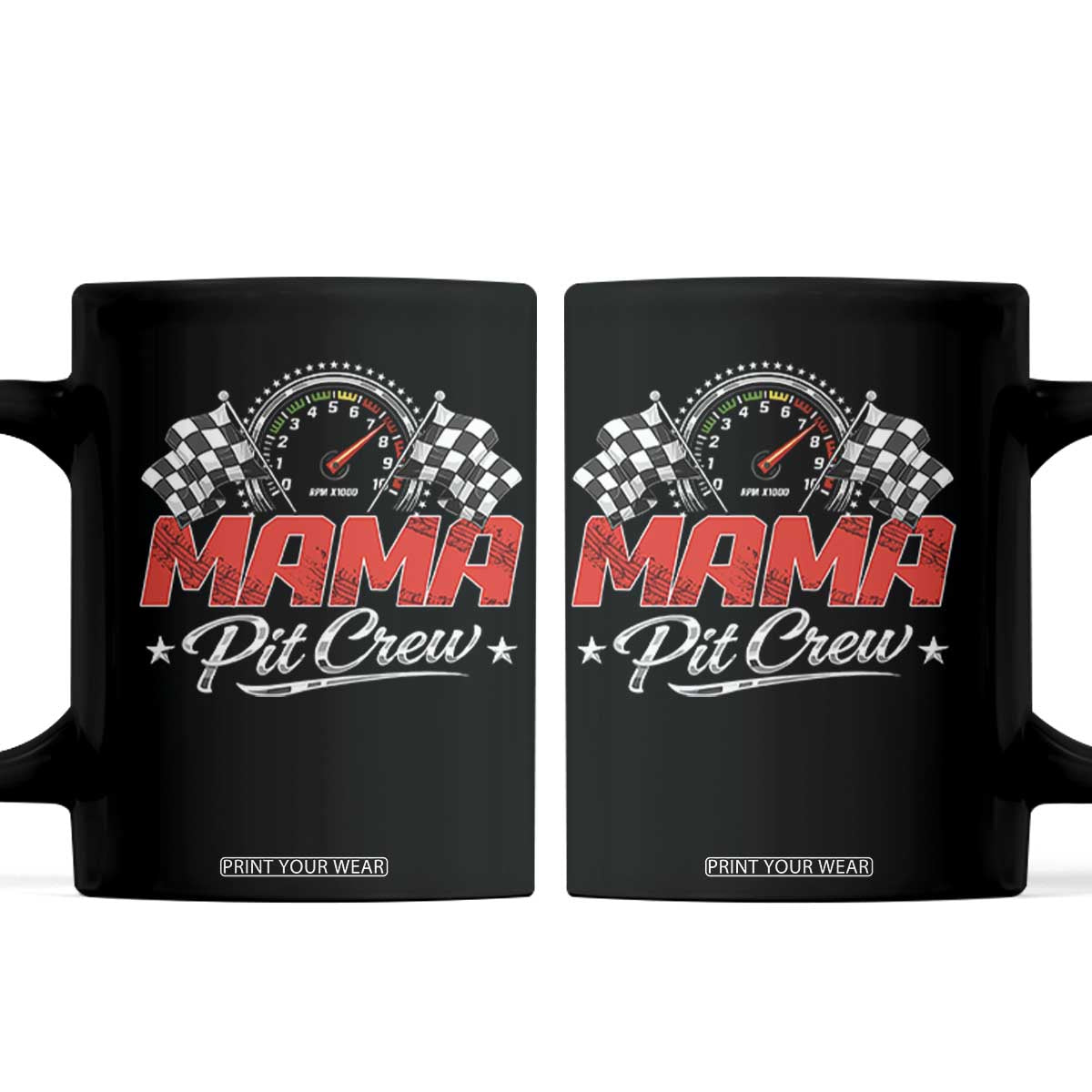 Mama Pit Crew Coffee Mug Racing Family Matching Mothers Day TS11 Black Print Your Wear