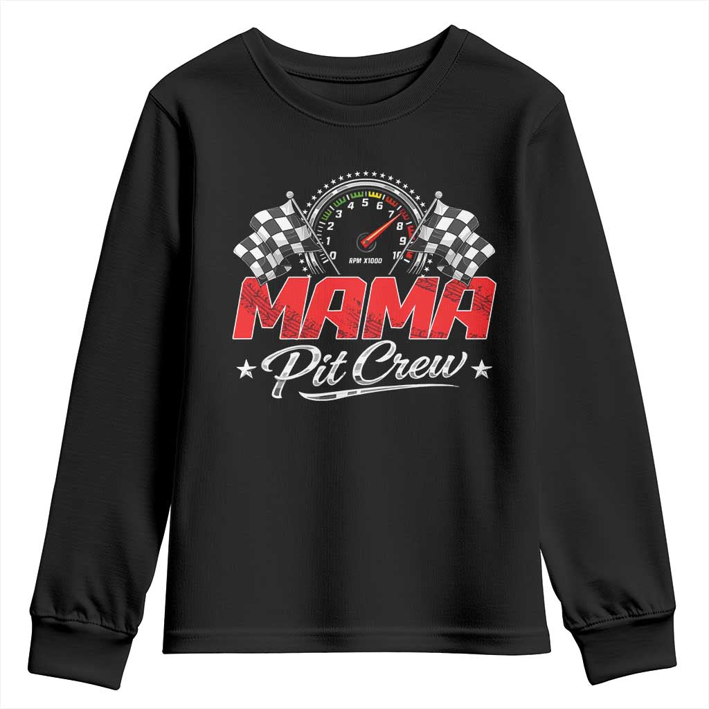Mama Pit Crew Youth Sweatshirt Racing Family Matching Mothers Day TS11 Black Print Your Wear