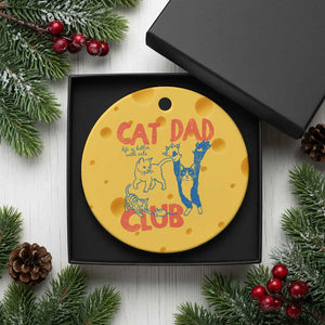Cat Dad Club Ceramic Ornament Life is Better with Cats Fathers Day TS11 1pc Yellow Cheese Print Your Wear
