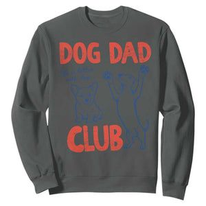 Dog Dad Club Sweatshirt Life is Better with Dogs Father's Day TS11 Dark Heather Print Your Wear