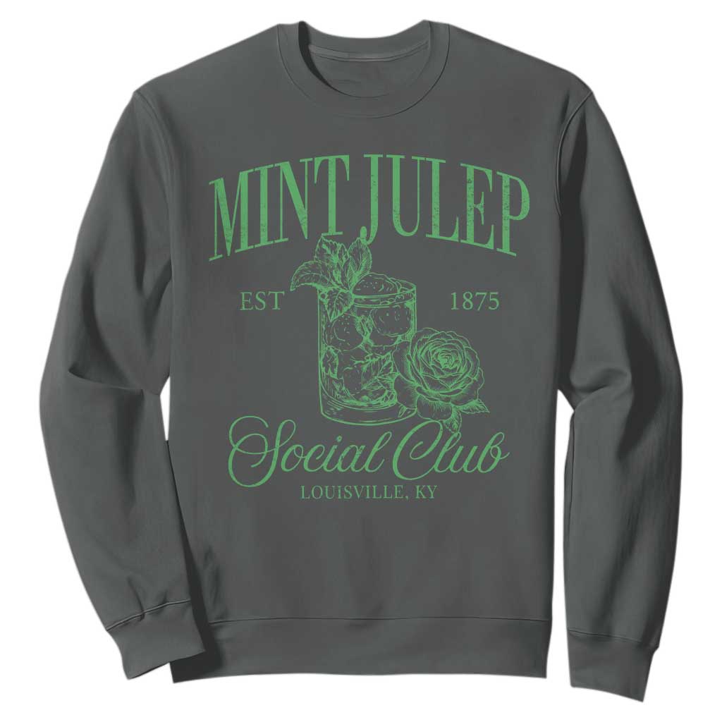 Mint Julep Social Club KY Funny Derby Cocktail Sweatshirt TS11 Dark Heather Print Your Wear